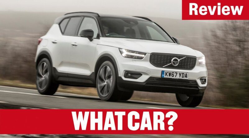 2019 Volvo XC40 Review - the ultimate family SUV? | What Car?